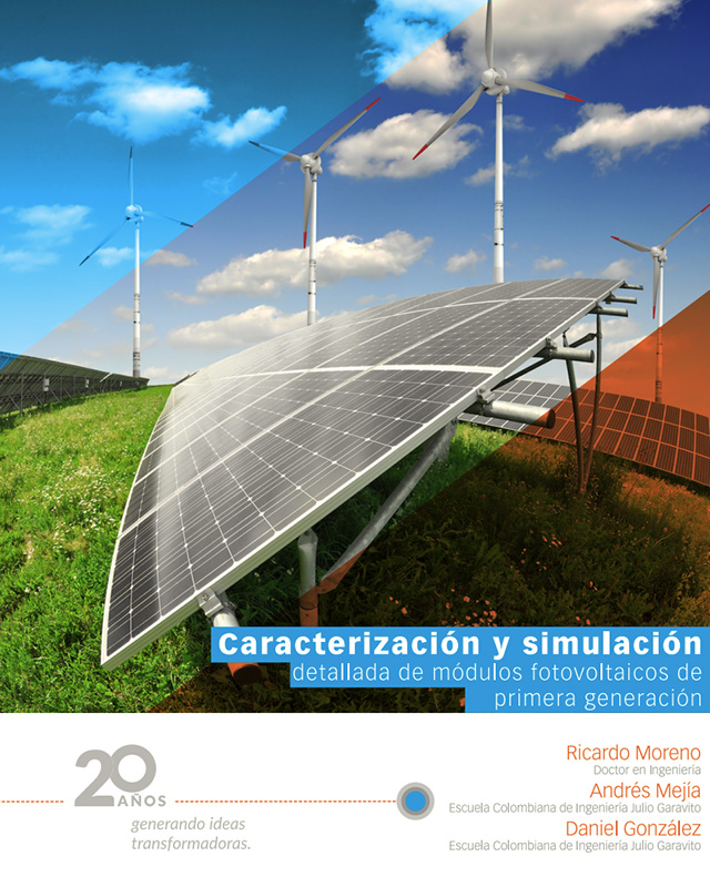 Caracterización y simulación detallada de módulos fotovoltaicos de primera generación