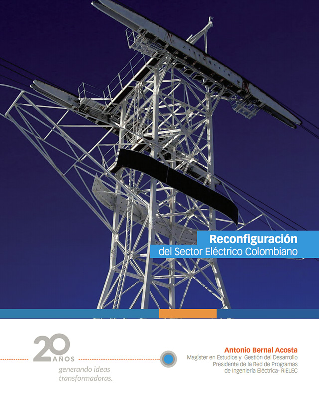 Reconfiguración del Sector Eléctrico Colombiano